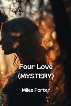 Paperback Four Love (MYSTERY) Book