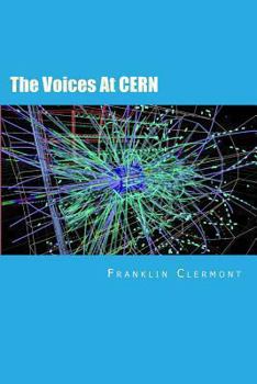 Paperback The Voices At CERN Book