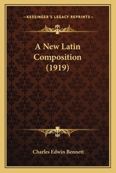 Paperback A New Latin Composition (1919) Book