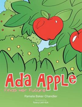 Paperback Ada Apple Finds Her Future Book