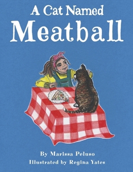 Paperback A Cat Named Meatball Book