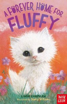 Paperback Forever Home For Fluffy Book