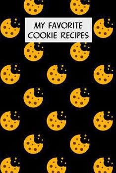 Paperback My Favorite Cookie Recipes: Cookbook with Recipe Cards for Your Cookie Recipes Book