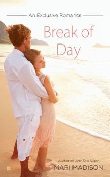 Mass Market Paperback Break of Day (An Exclusive Romance) Book
