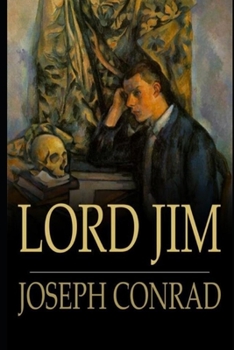 Paperback Lord Jim "The Annotated" Novel Book