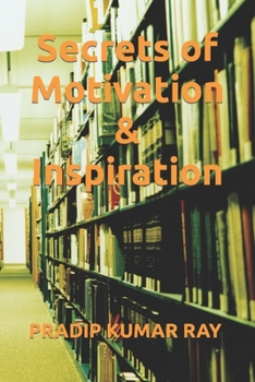 Paperback Secrets of Motivation & Inspiration Book