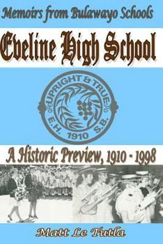 Paperback Eveline High School: A Historic Preview 1910 - 1998 Book