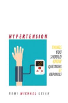 Paperback Hypertension: Things you should know (Questions et Réponses) [French] Book