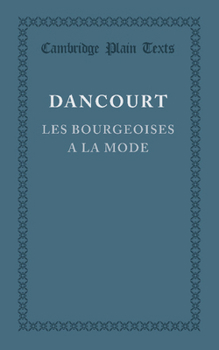 Paperback Les Bourgeoises a la Mode [French] Book
