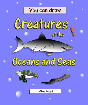 Library Binding You Can Draw Creatures of the Oceans and Seas Book