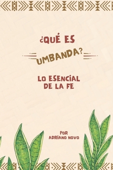 Paperback ¿Qué es Umbanda?: Lo Esencial de la Fe [Spanish] Book
