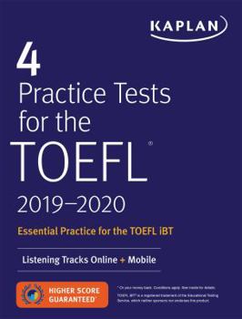 Paperback 4 Practice Tests for the TOEFL 2019-2020: Listening Tracks Online + Mobile Book