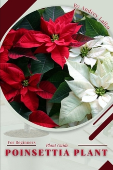 Paperback Poinsettia Plant: Plant Guide Book