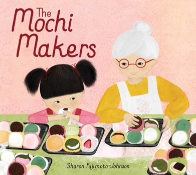 Hardcover The Mochi Makers Book
