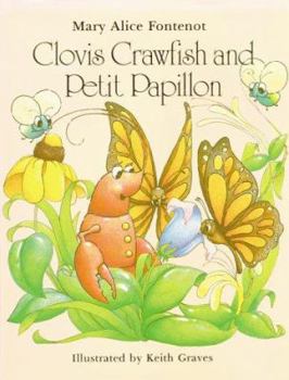 Hardcover Clovis Crawfish and Petit Papillon Book