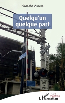 Paperback Quelqu'un quelque part [French] Book