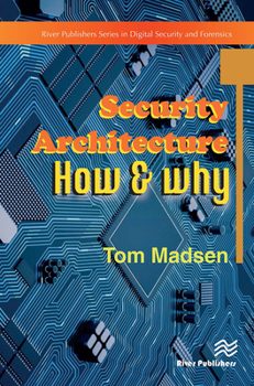 Paperback Security Architecture How & Why Book