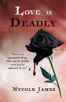 Paperback Love Is Deadly Book