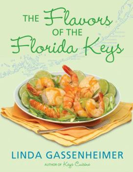 Hardcover The Flavors of the Florida Keys Book