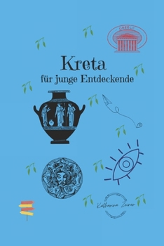 Paperback Kreta für junge Entdeckende [German] Book