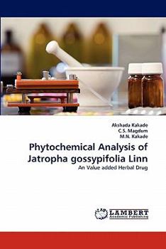 Paperback Phytochemical Analysis of Jatropha gossypifolia Linn Book