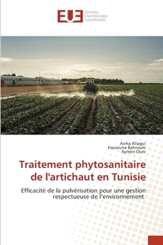 Paperback Traitement phytosanitaire de l'artichaut en Tunisie [French] Book