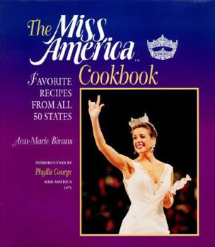Hardcover The Miss America Cookbook Book