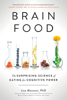 Paperback Brain Food: The Surprising Science of Eating for Cognitive Power Book