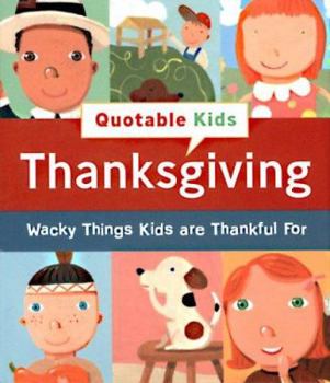 Hardcover Quotable Kids: Thanksgiving Book