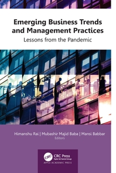 Hardcover Emerging Business Trends and Management Practices: Lessons from the Pandemic Book