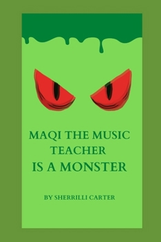 Maqi The Music Teacher Is A Monster