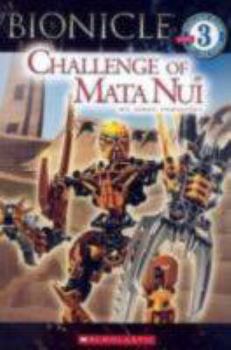Paperback Challenge of Mata Nui (Bionicle, Scholastic Reader Level 3) Book