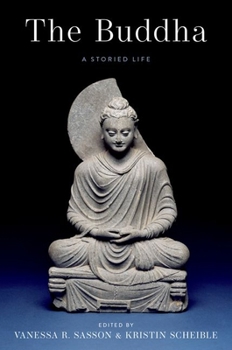 Paperback The Buddha: A Storied Life Book