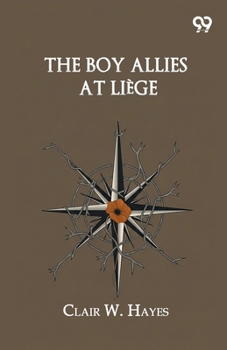 The Boy Allies At Liege