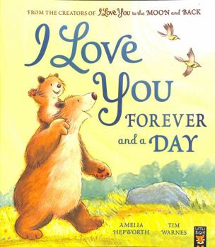 Paperback I Love You Forever and a Day (I Love You to the Moon and Back) Book