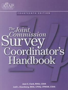 Paperback The Joint Commission Survey Coordinator's Handbook Book