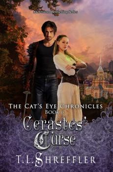 Cerastes' Curse (The Cat's Eye Chronicles) - Book #6 of the Cat's Eye Chronicles