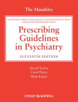 Paperback The Maudsley Prescribing Guidelines in Psychiatry Book