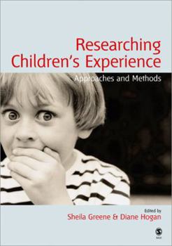 Paperback Researching Children's Experience: Approaches and Methods Book