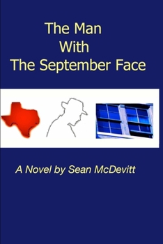 Paperback The Man With The September Face Book