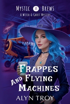 Paperback Frappes and Flying Machines Book