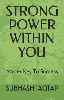 Paperback Strong Power Within You: Master Key To Success Book