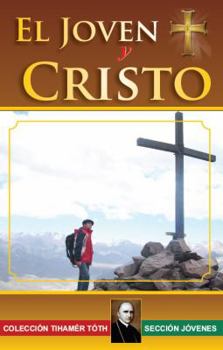 Paperback El Joven y Cristo (Spanish Edition) [Spanish] Book