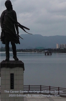 Paperback Career Genie, The Original Fiction Series (2020 Edition) By Jason Changkyu Kim. Book