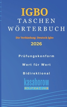 Paperback Taschenwörterbuch Igbo: Igbo-Deutsch, Deutsch-Igbo [German] Book