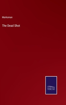 Hardcover The Dead Shot Book