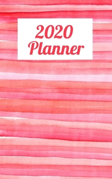2020 Planner: 5" X 8" 2020 Weekly Planner Jan 1, 2020 to Dec 31, 2020 Weekly & Monthly View Calendar Planner, Organizer & Diary, Schedule Organizer, Appointment Notebook, Red Watercolor Stripes
