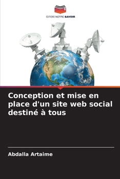 Conception et mise en place d'un site web social destiné à tous (French Edition)