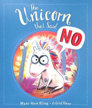 Das NEINhorn - Book #1 of the Neinhorn