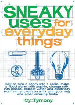 Paperback Sneaky Uses for Everyday Things, 1 Book